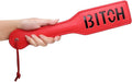 B*tch paddle